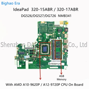 NMB341 NM-B341 За Lenovo 320-15ABR 320-17ABR дънна Платка на лаптоп с A10-9620P A12-9720P ПРОЦЕСОР 4G RAM 5B20P11088 5B20P11116