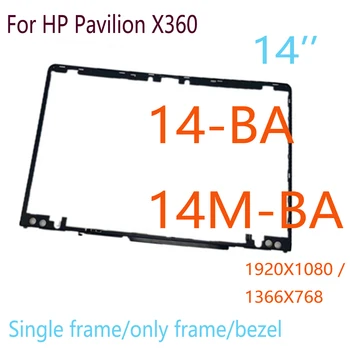 14 'Смяна на LCD дисплей за HP Pavilion x360 14M-BA 14-BA Средната рамка с един LCD панел Корпус 4600C203